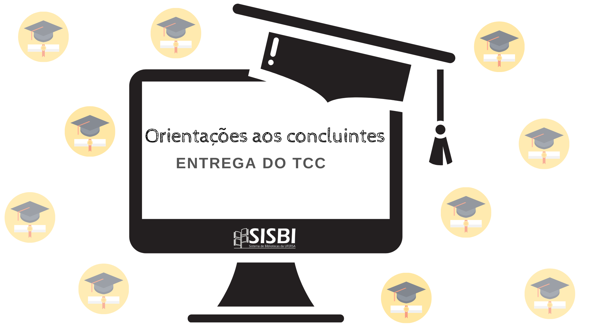 Orientações finais para alunos concluintes